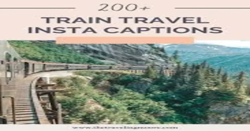 The Art of Train Captions: Crafting Stories on the Rails1 The Art of Train Captions: Crafting Stories on the Rails1
